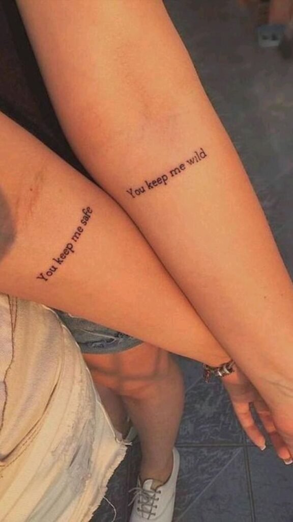 You keep me safe matching tattoo